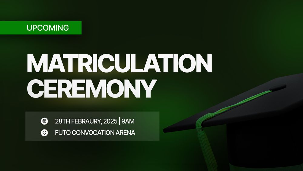 THE 43RD FUTO MATRICULATION CEREMONY
