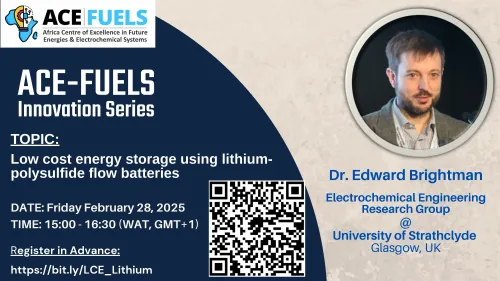 ACE-FUELS Hosts Innovation Series on Lithium-Polysulfide Flow Batteries
